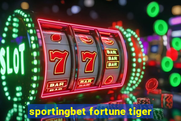 sportingbet fortune tiger